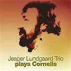 Jesper Lundgaard Plays Cornelis CD