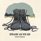 Hank Shizzoe Steady As We Go CD