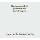 Rabih Abou-Khalil Journey To The Center Of An Egg CD