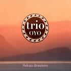 Trio Oyo Feat. Retrato Brasileiro CD