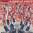 Spoon A Series Of Sneaks CD