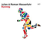 Julian & Roman Wasserfuhr Running CD
