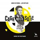 Anne De Fornel Cage Meets Satie CD