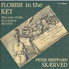 Peter Sheppard Skærved Florish In The Key: Solo Violin London 1650-1700 CD