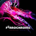 Ferrochrome Medusa Water CD