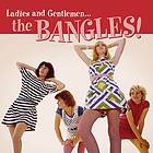 Bangles Ladies And Gentlemen... Bangles! CD