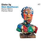 Dieter Ilg Mein Beethoven CD