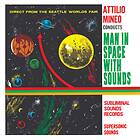 Attilio Mineo Man In Space With Sounds LP