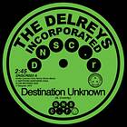 The Delreys Incorporated Destination Unknown LP
