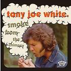 Tony Joe Smoke From The Chimeny CD