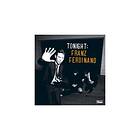 Franz Ferdinand Tonight: Limited Edition CD