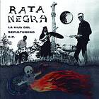 Rata Negra La Hija Del Sepulturero E.P. LP