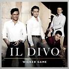 Il Divo Wicked Game CD