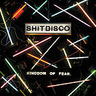 Shitdisco Kingdom Of Fear CD
