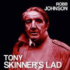 Robb Tony Skinner's Lad / Blue Light On A Red LP