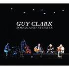 Guy Clark Songs And Stories CD