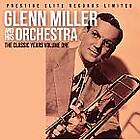 Glenn Miller Classic Years CD