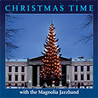 Magnolia Jazzband Christmas Time CD