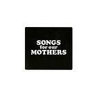 Fat White Family Songs For Our Mothers CD