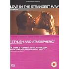 Love In The Strangest Way DVD