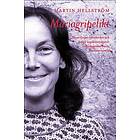 Mariagripelikt : Maria Gripes barnböcker och tidiga ungdomsromaner tolkade genom barns litteratursamtal