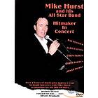 Mike Hurst And His All Star In Band: Concert Hitmaker