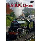 Steam In Britain L,N,E,R Lines DVD