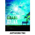 The Grass Arena DVD