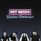 Pet Needs Primetime Entertainment CD