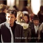 Patrick Bruel Lequel De Nous CD