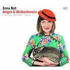 Erna Rot Angst & Weltschmerz CD