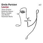 Emile Parisien Louise CD