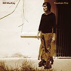 Bill Mackay Fountain Fire CD