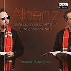 Sebastian Stanley Albeniz: Suite Espanola Op. 47 & 97, Ancienne No. 3 CD