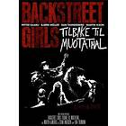 Backstreet Girls: Return To Muotathal