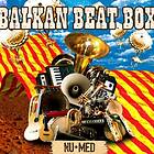 Balkan Beat Box Nu Med CD