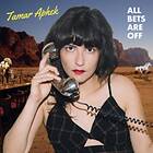 Tamar Aphek All Bets Are Off CD