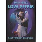 Steve Ellis's Love Affair: Last Tango In Brad...