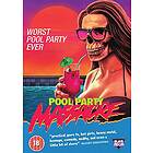 Pool Party Massacre DVD