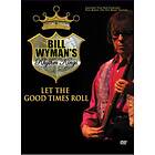 BILL Wyman's WYMANS RHYTHM KINGS Kings: Let The Good Times Roll DVD