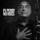 PJ Perry No Hugs CD