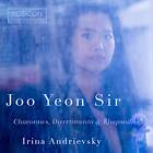 Joo Yeon Sir Chaconnes, Divertimento & Rhapsodies CD