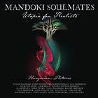 Mandoki Soulmates Utopia For Realists: Hungarian Pictures CD