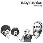 Ruby Rushton Two For CD