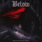 Below Across The Dark River CD