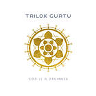 Trilok Gurtu God Is A Drummer CD