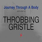 Throbbing Gristle Through A Body CD