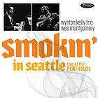 Wes Montgomery & Wynton Kelly Trio Smokin' In Seattle Live At The Penthouse '66 CD