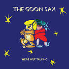 The Goon Sax We're Not Talking CD