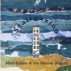 Matt Edible & The Obtuse Angels Stairgazing CD